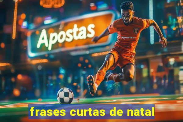 frases curtas de natal